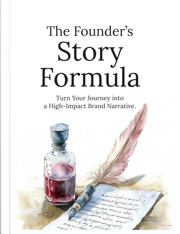 The Founders Story Formula Ebook